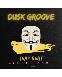 Dusk Groove - Trap Beat Ableton 11 Template