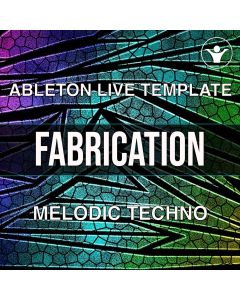 Fabrication Style Ableton Melodic Techno Template