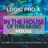 In The House Of This Music Logic Pro X Template