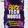 Blitz - Ableton 11 Tech House Template