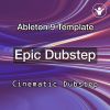 Epic Dubstep Ableton Template