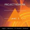 Project Rework Level 3