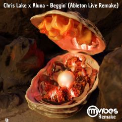 Chris Lake - Beggin' (Ableton Live Remake)